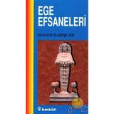 EGE EFSANELERI - GENEL