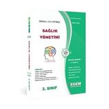 Egem Eğitim Yayınları AÖF 3. Sınıf Sağlık Yönetimi Bahar Dönemi Konu Anlatımlı Soru Bankası