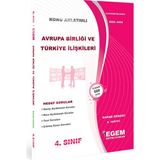 Egem Eğitim Yayınları AÖF 4. Sınıf Avrupa Birliği ve Türkiye İlişkileri Bahar Dönemi Konu Anlatımlı Soru Bankası