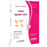 Egem Eğitim Yayınları AÖF 4. Sınıf Bahar Dönemi Türk İşaret Dili Konu Anlatımlı Soru Bankası