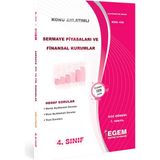 Egem Eğitim Yayınları Aöf 4. Sınıf Sermaye Piyasası ve Finansal Kurumlar Güz Dönemi Konu Anlatımlı Soru Bankası