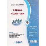 Egem Eğitim Yayınları Sosyal Hizmetler 1. Sınıf 2. Yarıyıl Konu Anlatımlı Çözümlü Soru Bankası - Bahar