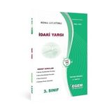 Egem Yayınları AÖF İdari Yargı 3. Sınıf Bahar Dönemi 6. Yarıyıl Konu Anlatımlı Soru Bankası (Çok Renkli)