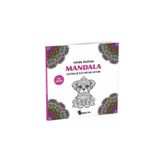 Egenis Minik Patiler-Çocuklar İçin Mandala Boyama Kitabı