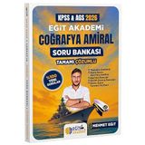 Eğit Akademi 2026 Kpss Meb-Ags Coğrafya Amiral Soru Bankası Çözümlü - Mehmet Eğit Eğit Akademi