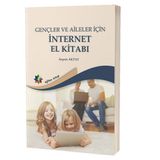 Eğiten Kitap Gençler ve Aileler İçin İnternet El Kitabı