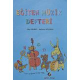 Eğiten Müzik Defteri - 1 ve 4. Sınıflara Tavsiye Edilir (Kapak Değişebilir)