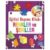 Eğitici Boyama Kitabı - Renkler ve Şekiller - Ahmet Altay