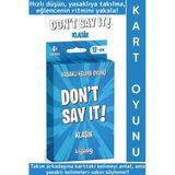 Eğitici Dikkat Zeka Gelişimi Eğlenceli Vakit Genç Nesil Yetişkin Kart Oyunu Don't Say It-Klasik