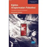 Eğitim Araştırmaları Felsefesi - Richard Pring Dinçay Köksal