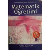 Eğitim Fakülteleri Ve Ilköğretim Öğretmenleri Için Matematik Öğretimi - Murat Altun