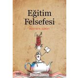 Eğitim Felsefesi - Mustafa Günay
