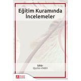 Eğitim Kuramında İncelemeler - Pegem Akademi Yayıncılık