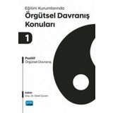 Eğitim Kurumlarında Örgütsel Davranışları Konuları 1 - Nobel Akademi Yayınları