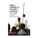 Eğitim Liderliği ve Yönetimi Kuramları - Pegem Akademi Yayıncılık