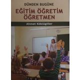 Eğitim Öğretim Öğretmen - Ahmet Köklügiller