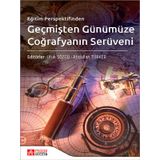Eğitim Perspektifinden Geçmişten Günümüze Coğrafyanın Serüveni - Pegem Akademi Yayıncılık