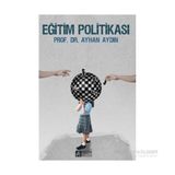 Eğitim Politikası - Doç. Dr. Ayhan Aydın