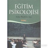 Eğitim Psikolojisi - Anita Woolfolk Hoy