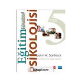 Eğitim Psikolojisi - John W. Santrock - Nobel Yayınevi