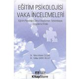 EĞITIM PSIKOLOJISI VAKA İNCELEMELERI - NIHAL MISKET ÖZCAN;SAFIYE SARICI BULUT