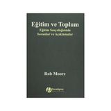 Eğitim ve Toplum - Rob Moore