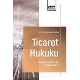Eğitim Yayınevi Ticaret Hukuku Alanında Uluslararası Araştırmalar 1