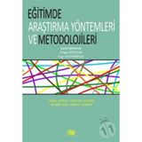 Eğitimde Araştırme Yöntemleri Ve Metodolojileri - Atılgan Erözkan Engin Büyüköksüz