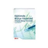 Eğitimde Bütçe Yönetimi - Pegem Akademi Yayıncılık