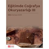 Eğitimde Coğrafya Okuryazarlığı III - Pegem Akademi Yayıncılık