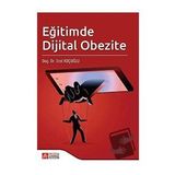 Eğitimde Dijital Obezite - Pegem Akademi Yayıncılık