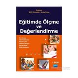 Eğitimde Ölçme ve Değerlendirme - Müfit Gömleksiz Bayram Bıçak Erol Karaca İrfan Yurdabakan Bayram Çetiner Zekeriya Nartgün