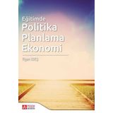 Eğitimde Politika Planlama Ekonomi - Pegem Akademi Yayıncılık