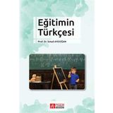Eğitimin Türkçesi - Pegem Akademi Yayıncılık