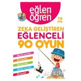 Eğlen Öğren Eğlenceli 90 Oyun 7-8 Yaş Zeka Geliştiren Kitap