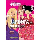 Eğlen Öğren Kinra Kızları - Japonya’ya Yolculuk - Moka