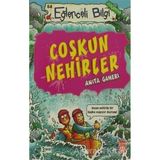 Eğlenceli Bilgi Coğrafya 94 Coşkun Nehirler