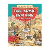 Eğlenceli Bilgi Tarih 78 - Tarih Yazmak Bizim İşimiz - İlk Türk Devletleri