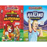 Eğlenceli Bilgi Yayınları - Adımız Aslan Işimiz Destan-Galatasaray ve Erling Haaland - O Bir Gol Makinesi - Hüseyin Keleş