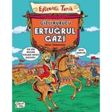 Eğlenceli Bilgi Yayınları Eğlenceli Tarih Gizli Kurucu Ertuğrul Gazi Metin Özdamarlar Okul Öncesi Eğitici Kitap 120 Sayfa Türkçe