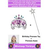 Eğlenceli Kız Çocuk Doğum Günü Birthday Princess Taşlı Detaylı Prenses Taç Sihirli Asa 2li Özel Set