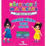 Eğlenceli Maskeler Prenses Miyim Yoksa Cadı Mı 24 Eğlenceli Maske Etkinlik Kitabı