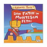 Eğlenceli Tarih - Dahi Fatihin Muhteşem Fethi - Evet