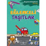 Eğlenceli Taşıtlar: Boyama Kitaplarım 3-4 Yaş (Kapak değişebilir)