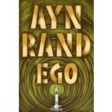 Ego - Ayn Rand