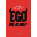 Ego Düşmanındır - Ryan Holiday