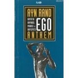 EGO HAYATIN KAYNAĞI, MANASI VE HAYSIYETI - AYN RAND