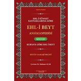 Ehl-i Sünnet Kaynaklarına Göre Ehl-i Beyt Ansiklopedisi Cilt. 2 (Kur'an'a Göre Ehl-i Beyt)