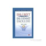 Ehli Beyt ve Ehlisünnet Ekolleri Cilt 2 - Allame Murtaza Askeri