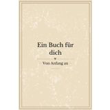 Ein Erinnerungsbuch voller Liebe und Meilensteine: Eltern halten emotionale Momente und Fotos von sich und ihrem Kind bis zum 18. Geburtstag fest: ... Schwangerschaft, Taufe | Zeitkapselgeschenke